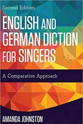 English and German Diction for Singers: A Comp